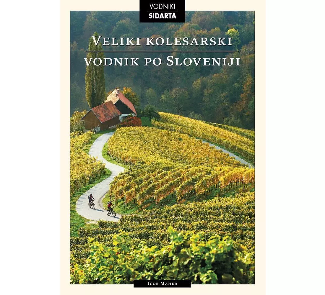 Slovenia great cycling guide