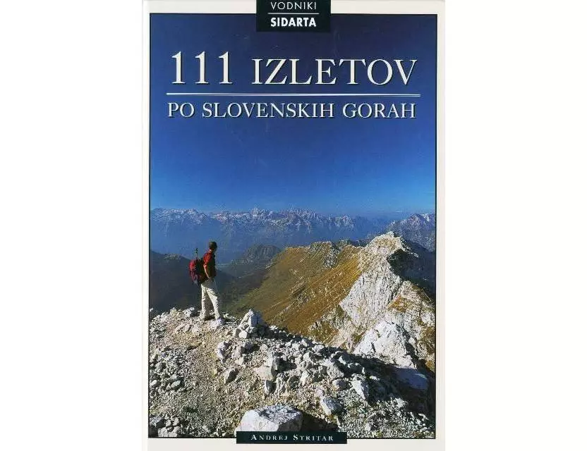 Sidarta 111 Trips Around Slovenian Mountains