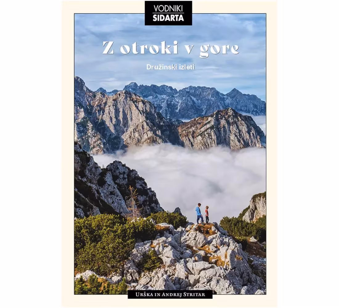 Sidarta vodnik Z otroki v gore